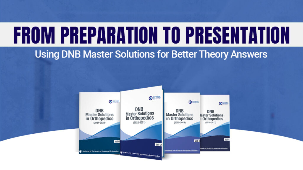 DNB Orthopedics theory exam