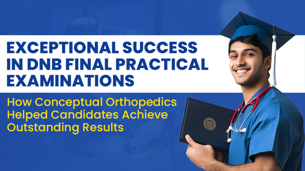 DNB Final Practical Examinations