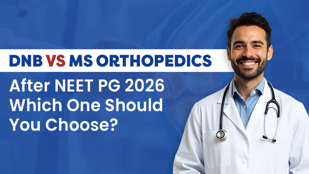 DNB vs MS Orthopedics